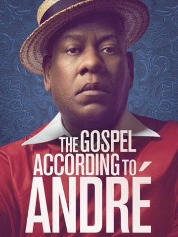 The Gospel According to André
