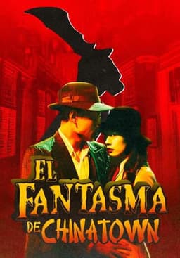 Phantom of Chinatown