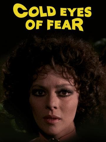 Cold Eyes of Fear