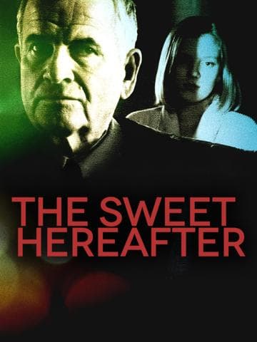 The Sweet Hereafter
