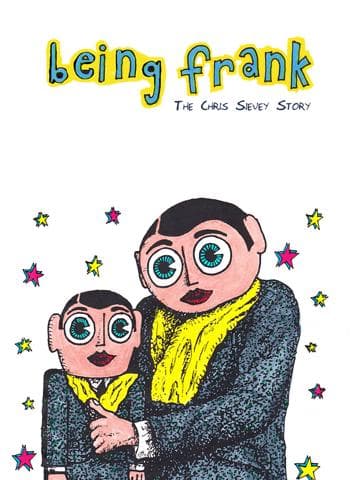 Being Frank: The Chris Sievey Story