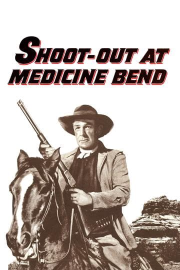 Shoot-Out At Medicine Bend