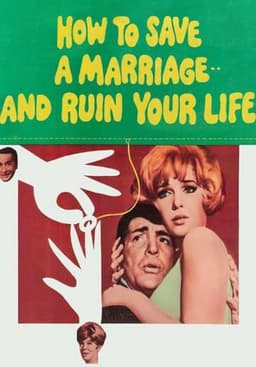 How to Save a Marriage and Ruin Your Life