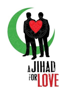 A Jihad for Love