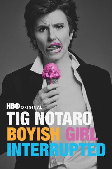 Tig Notaro: Boyish Girl Interrupted