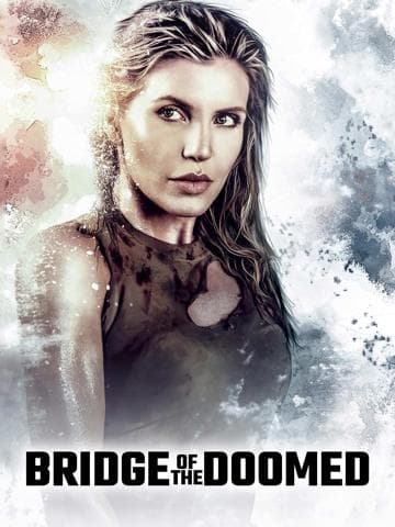 Bridge of the Doomed