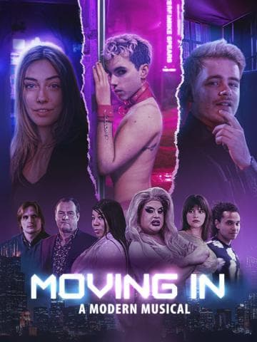 Moving In: A Modern Musical