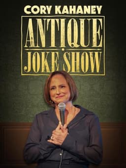 Cory Kahaney: Antique Joke Show