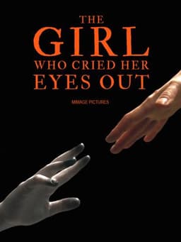 The Girl Who Cried Her Eyes Out