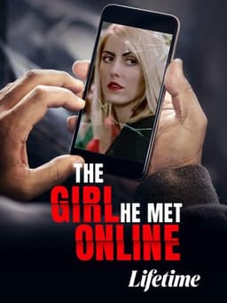 The Girl He Met Online