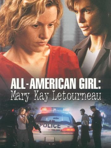 All-American Girl: The Mary Kay Letourneau Story
