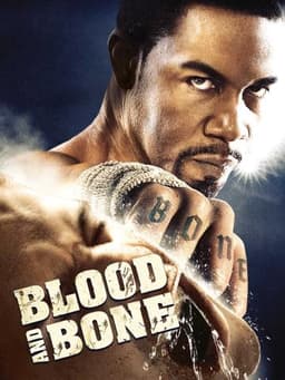 Blood and Bone
