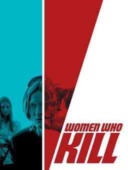 Women Who Kill