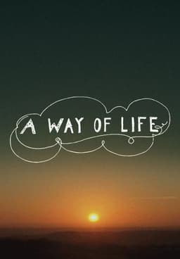 A Way of Life