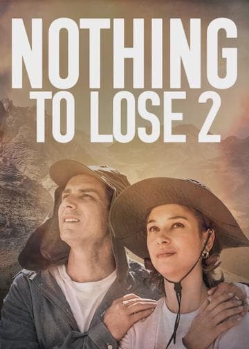 Nothing to Lose 2