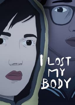 I Lost My Body