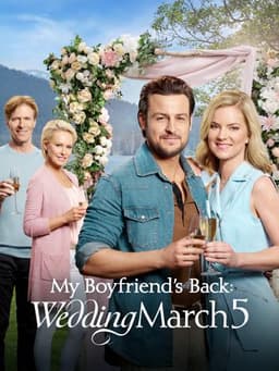 My Boyfriend's Back: Wedding March 5