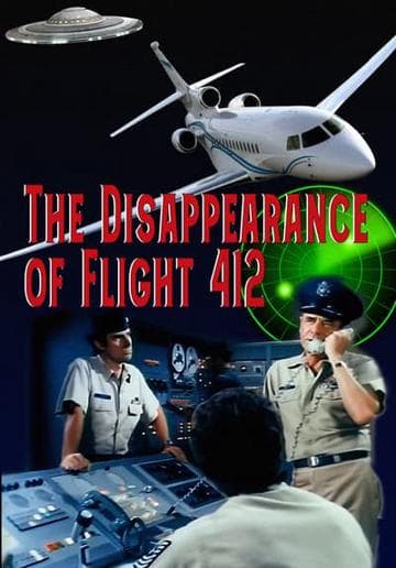 The Disappearance of Flight 412