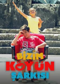 Bizim Köyün Şarkısı