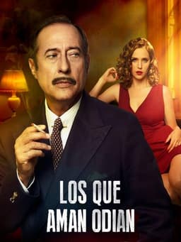 Those Who Love, Hate