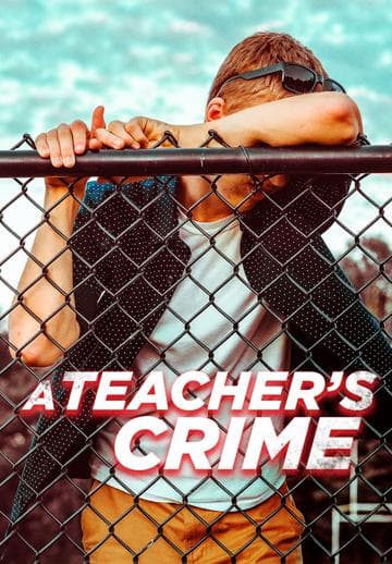 A Teacher's Crime
