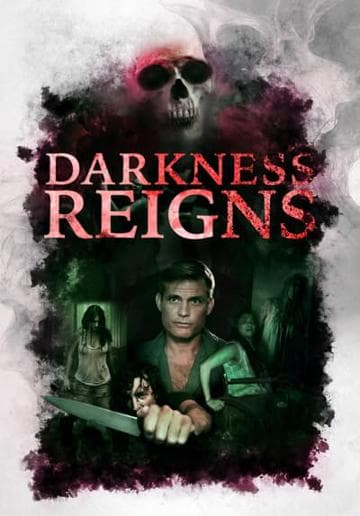 Darkness Reigns