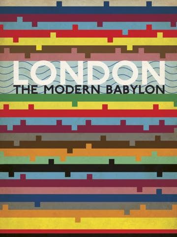 London: The Modern Babylon