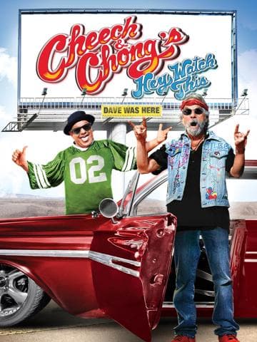 Cheech & Chong's Hey Watch This