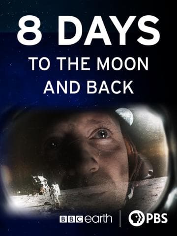 8 Days: To the Moon and Back