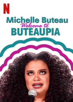 Michelle Buteau: Welcome to Buteaupia