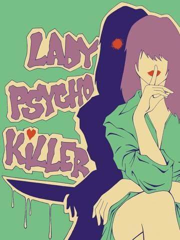 Lady Psycho Killer