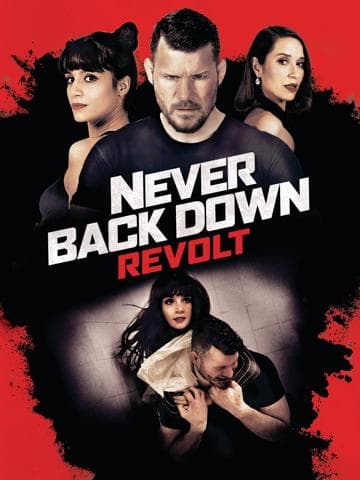 Never Back Down: Revolt