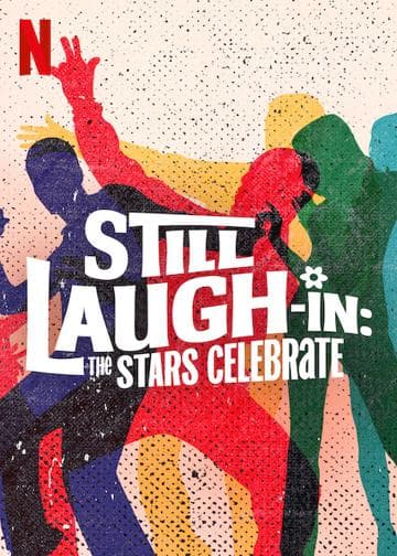 Still Laugh-In: The Stars Celebrate