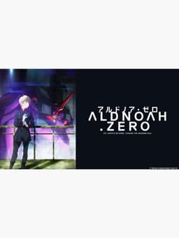 Aldnoah.Zero