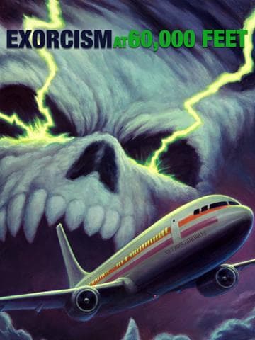 Exorcism at 60,000 Feet