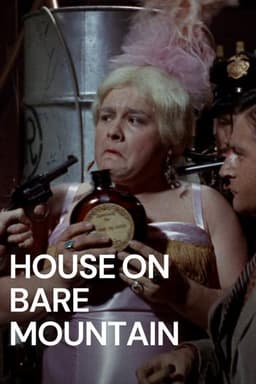 House on Bare Mountain