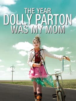 The Year Dolly Parton Was My Mom