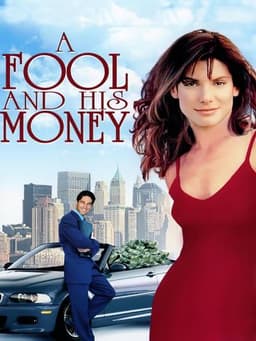 A Fool and His Money