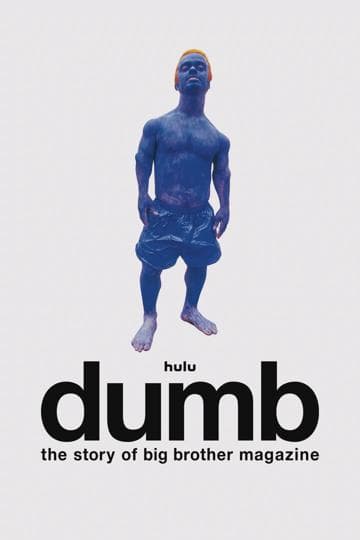 Dumb: The Story of Big Brother Magazine