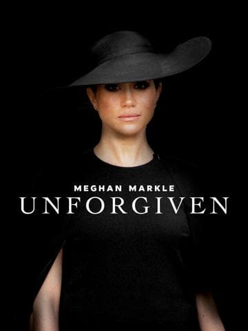 Meghan Markle: Unforgiven