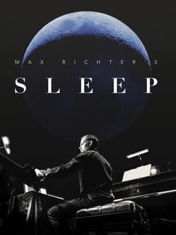 Max Richter's Sleep