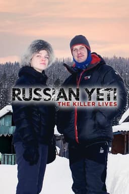 Russian Yeti: The Killer Lives