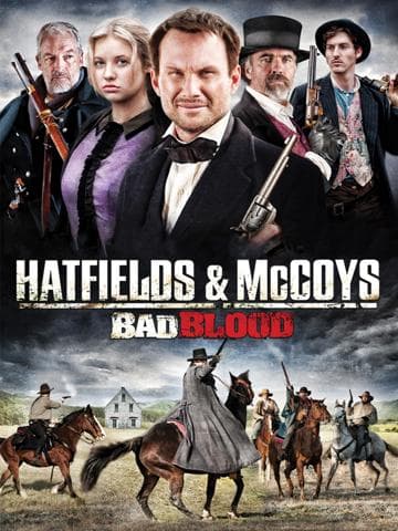 Hatfields and McCoys: Bad Blood