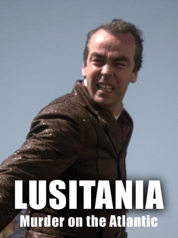 Sinking of the Lusitania: Terror at Sea