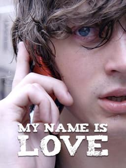 My Name Is Love