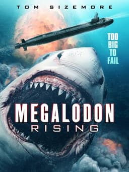 Megalodon Rising