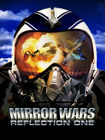 Mirror Wars: Reflection One