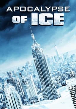 Apocalypse of Ice