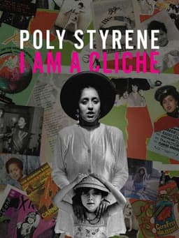 Poly Styrene: I Am a Cliché