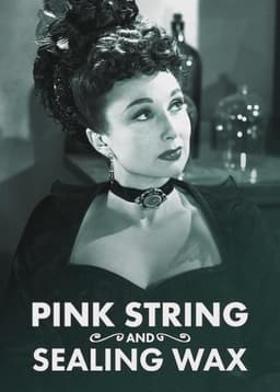 Pink String and Sealing Wax